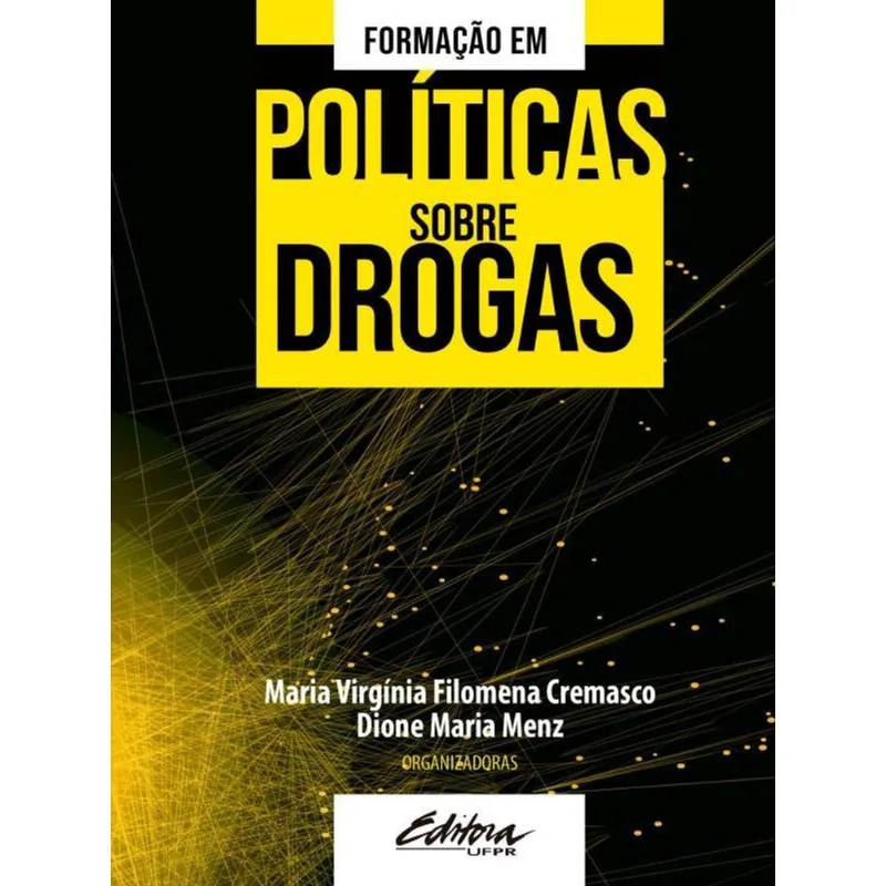 FORMAÇÃO EM POLÍTICAS SOBRE DROGAS