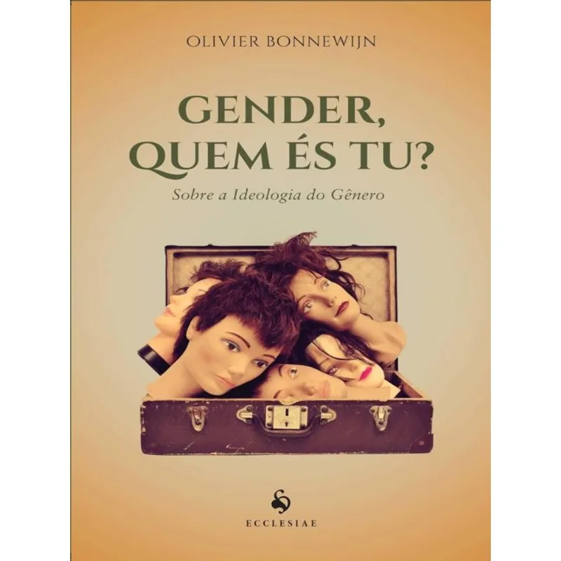 GENDER, QUEM ÉS TU?
