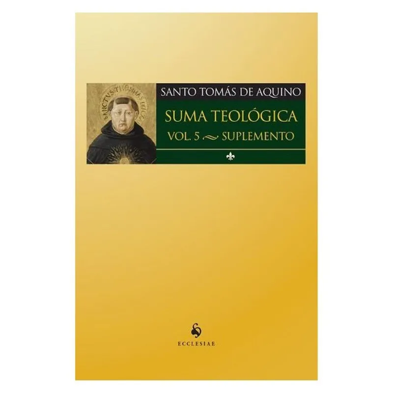 SUMA TEOLÓGICA - VOL. 5 (SUPLEMENTO) - VOL. 5