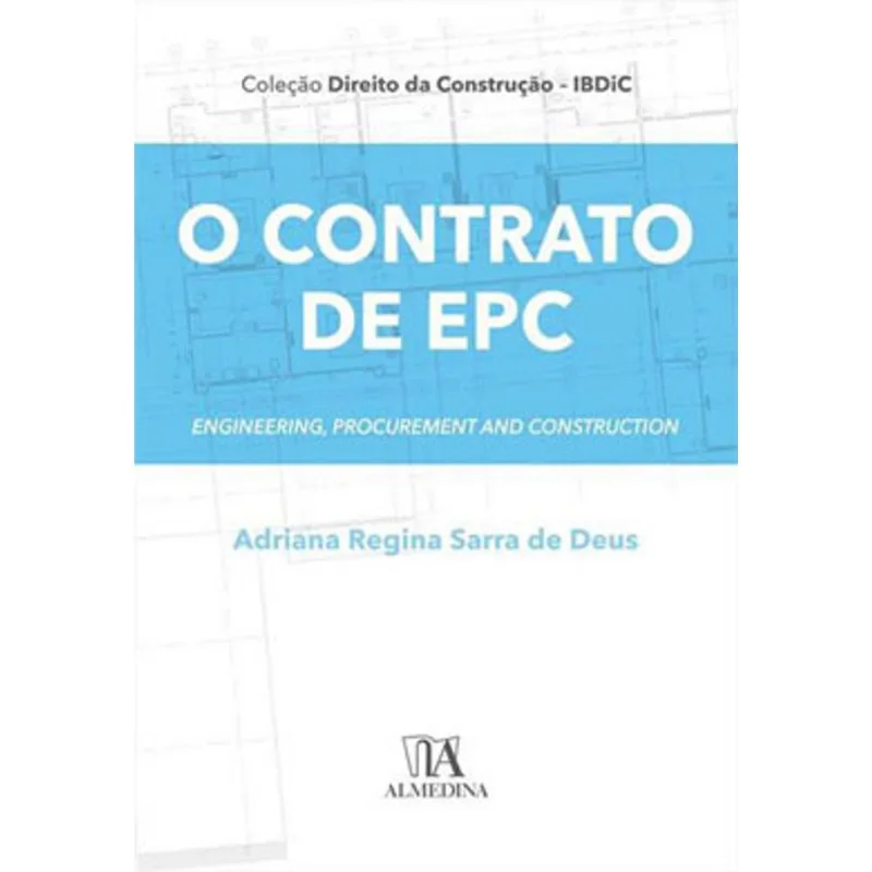 O CONTRATO DE EPC