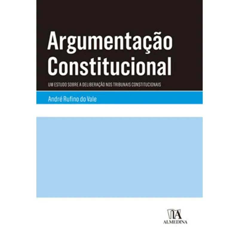 ARGUMENTAÇÃO CONSTITUCIONAL