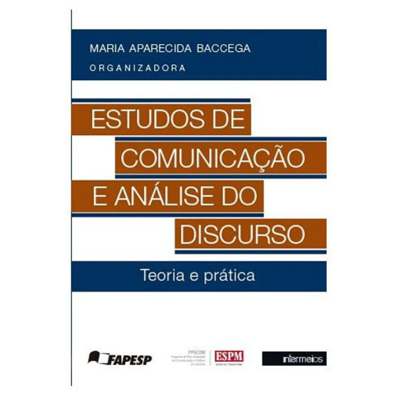 ESTUDOS DE COMUNICAÇAO E ANALISE DO DISCURSO