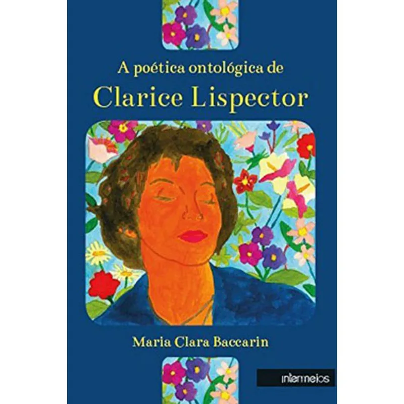 POETICA ONTOLOGICA DE CLARICE LISPECTOR, A