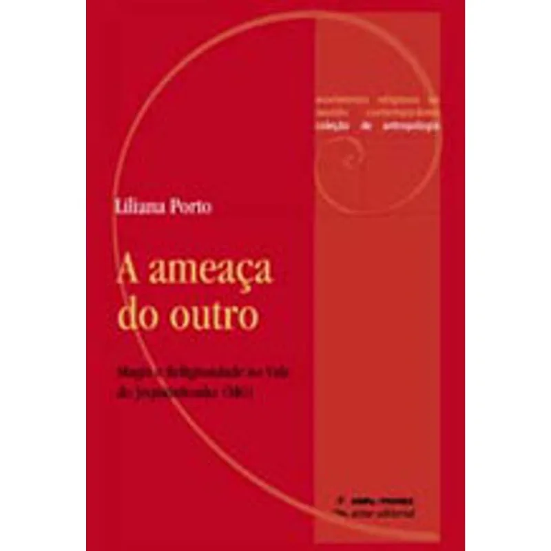A AMEAÇA DO OUTRO