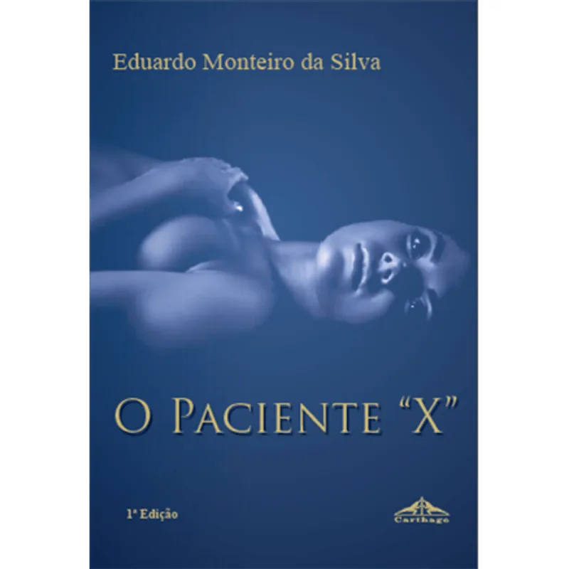 Paciente X, o O Paciente X