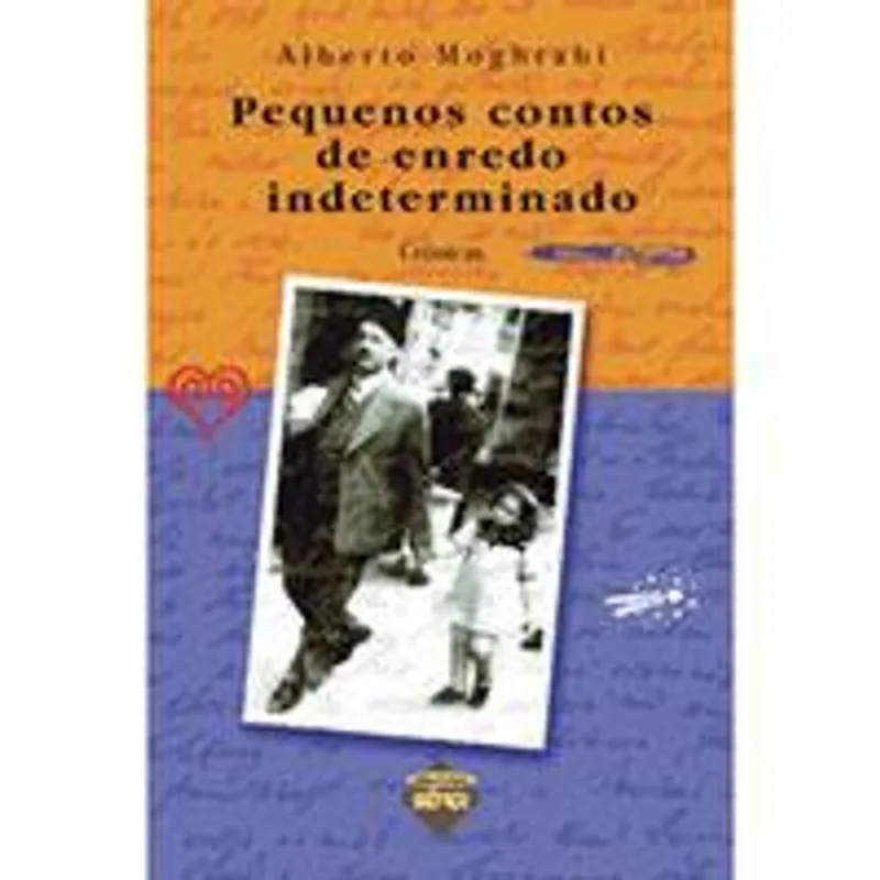 Pequenos Contos de Enredo Indeterminado
