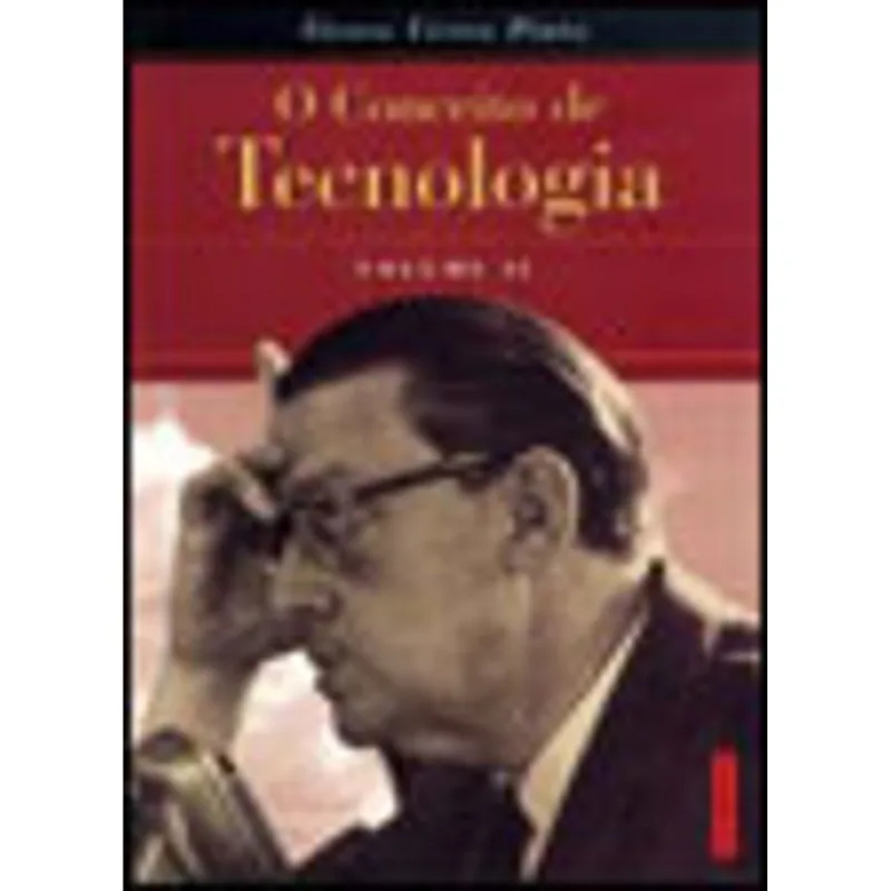 CONCEITO DE TECNOLOGIA, O - VOLUME 2