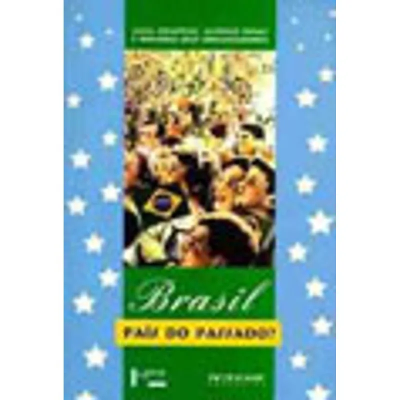 BRASIL, PAÍS DO PASSADO?