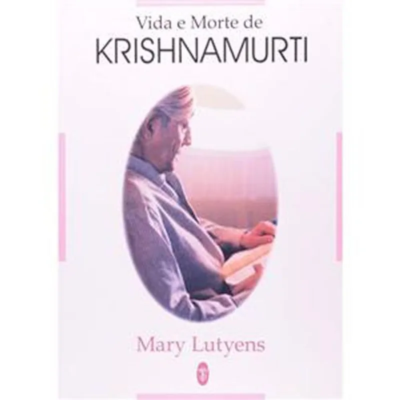 Livro Vida E Morte De Krishnamurti Teosófica (MP)