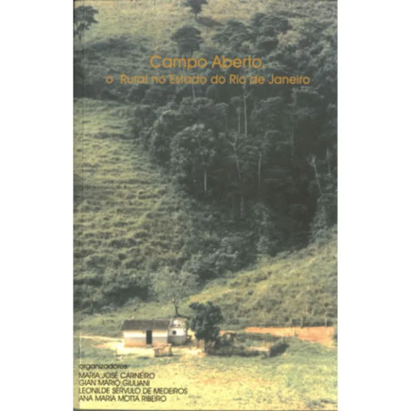 CAMPO ABERTO - O RURAL NO ESTADO DO RIO DE JANEIRO