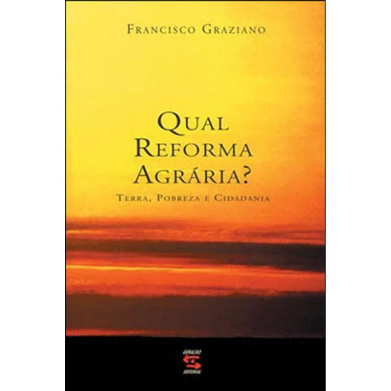 QUAL REFORMA AGRÁRIA?