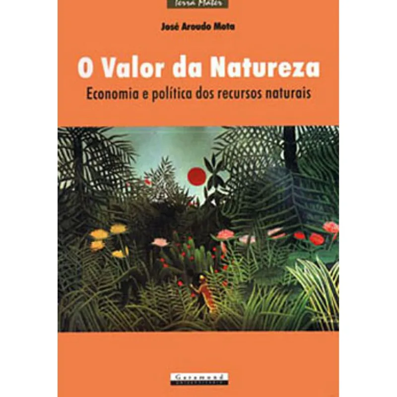 O VALOR DA NATUREZA