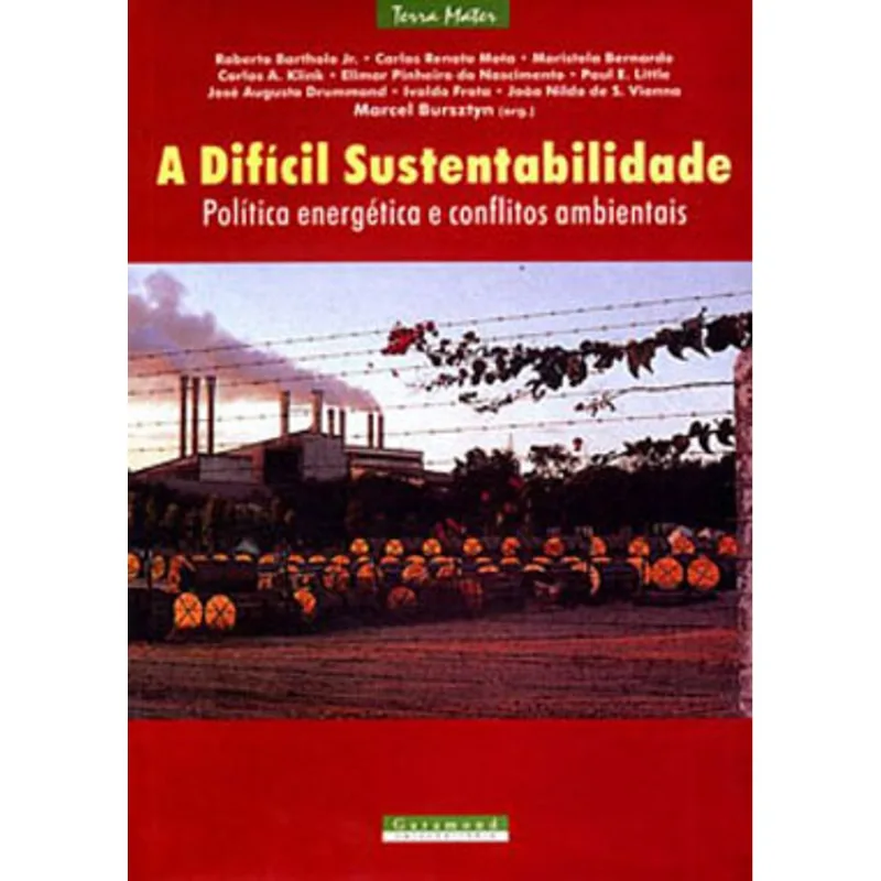 A DIFÍCIL SUSTENTABILIDADE