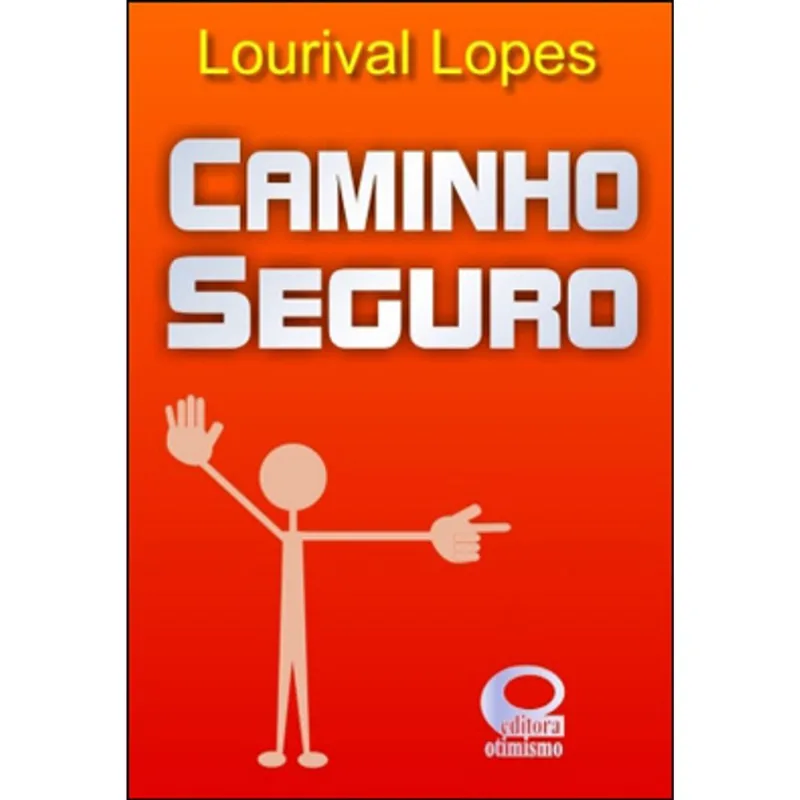 CAMINHO SEGURO