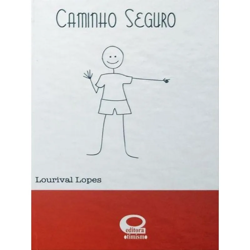 CAMINHO SEGURO