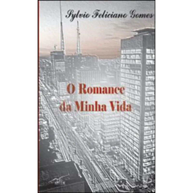 ROMANCE DA MINHA VIDA, O