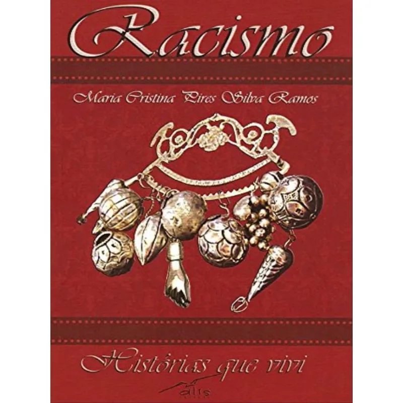 RACISMO - HISTÓRIAS QUE VIVI