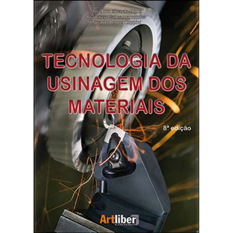 TECNOLOGIA DA USINAGEM DOS MATERIAIS