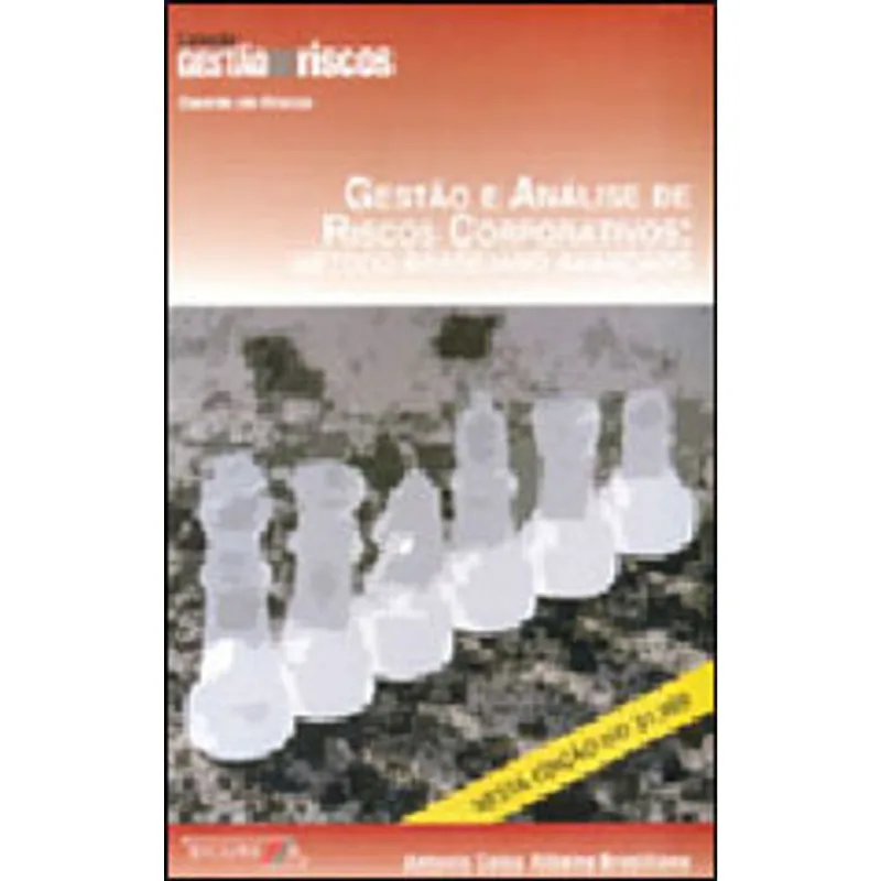 GESTAO E ANALISE DE RISCOS CORPORATIVOS - METODO BRASILIANO AVANÇADO