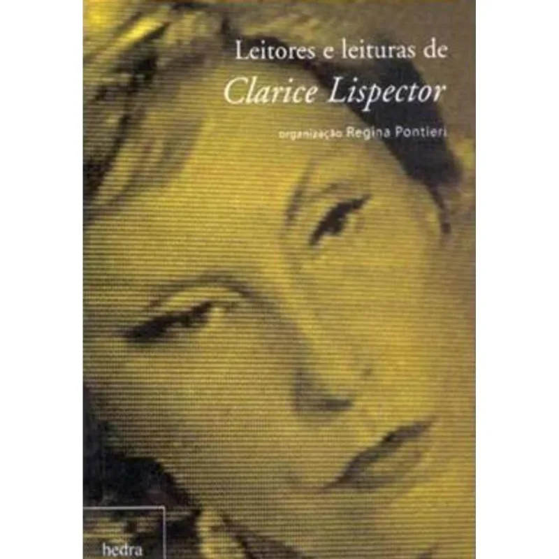 LEITORES E LEITURAS DE CLARICE LISPECTOR