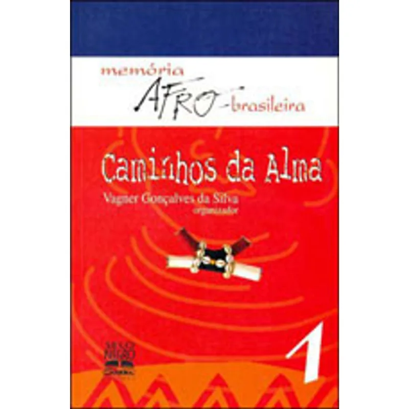 CAMINHOS DA ALMA - VOL. 1