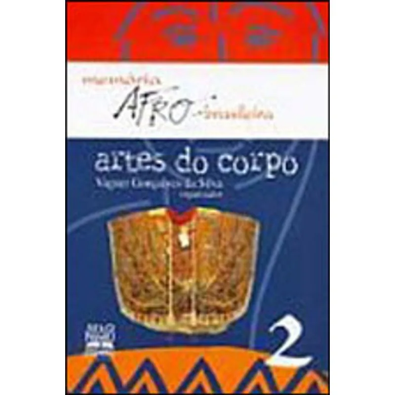 ARTES DO CORPO - VOL. 2