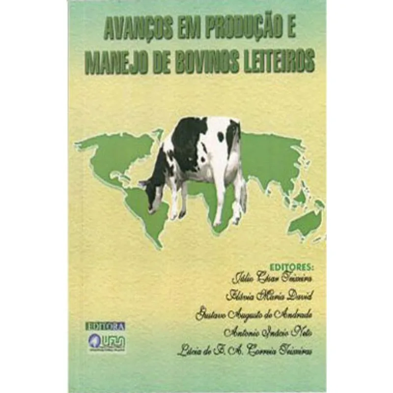 AVANÇOS EM PRODUÇÃO E MANEJO DE BOVINOS LEITEIROS