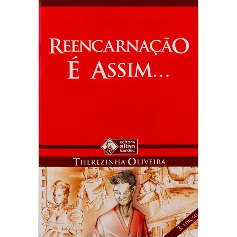REENCARNAÇÃO É ASSIM...