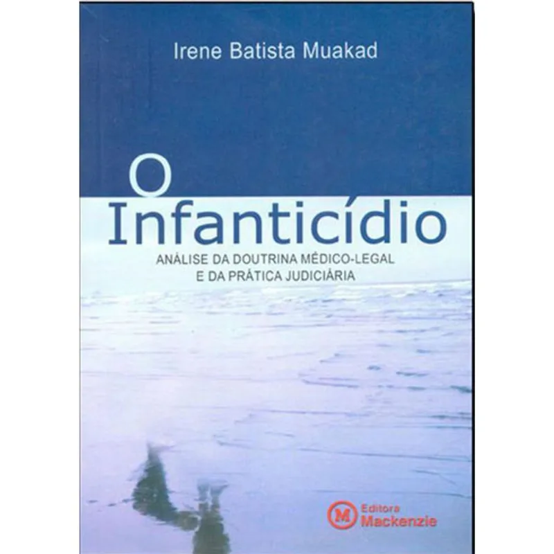 INFANTICIDIO, O