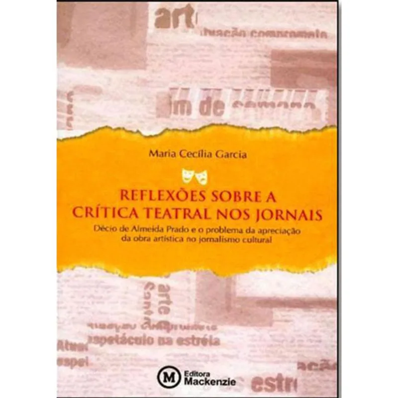 REFLEXOES SOBRE A CRITICA TEATRAL NOS JORNAIS