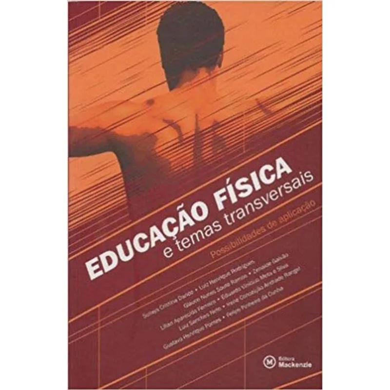 EDUCAÇAO FISICA E TEMAS TRANSVERSAIS