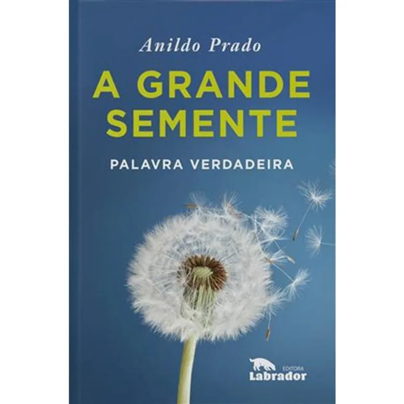 Livro A Grande Semente Labrador (MP)