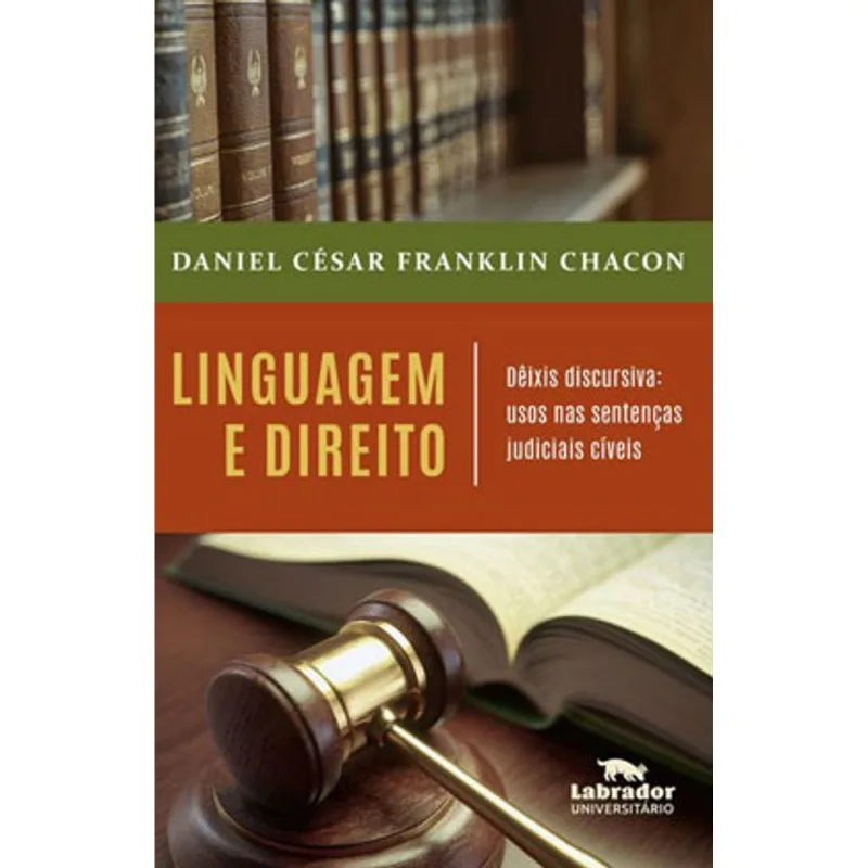 LINGUAGEM E DIREITO - DEIXIS DISCURSIVAS