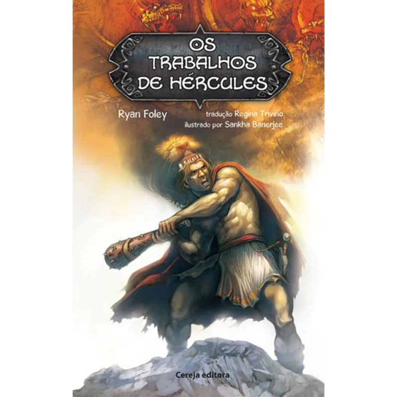OS TRABALHOS DE HÉRCULES