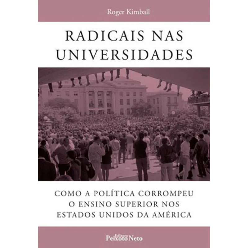 RADICAIS NAS UNIVERSIDADES