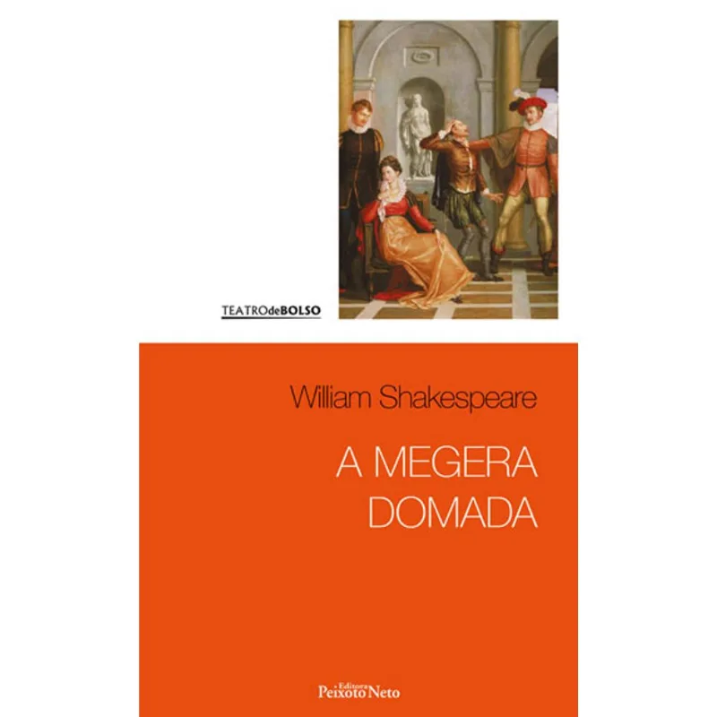 A MEGERA DOMADA - VOL. 2