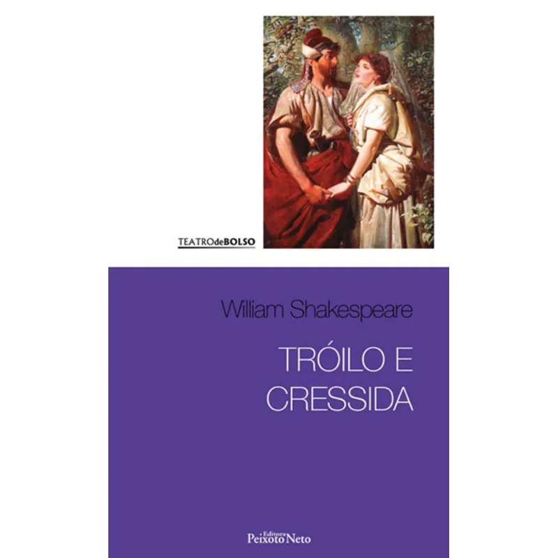TRÓILO E CRESSIDA - VOL. 15