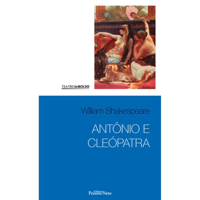 ANTÔNIO E CLEÓPATRA - VOL. 19