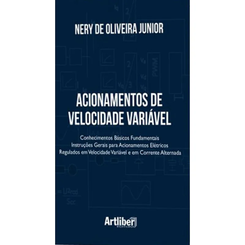 ACIONAMENTOS DE VELOCIDADE VARIÁVEL