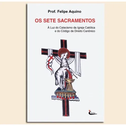 Sete Sacramentos Os  - Livros