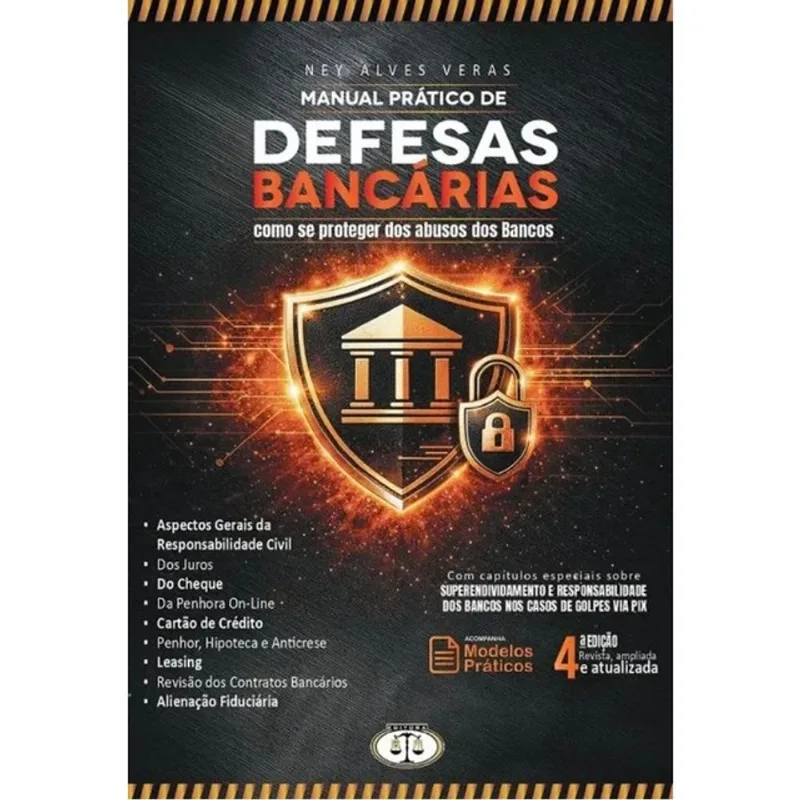 MANUAL PRÁTICO DE DEFESAS BANCÁRIAS - 2026