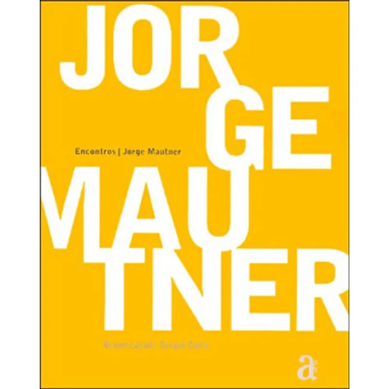 ENCONTROS JORGE MAUTNER