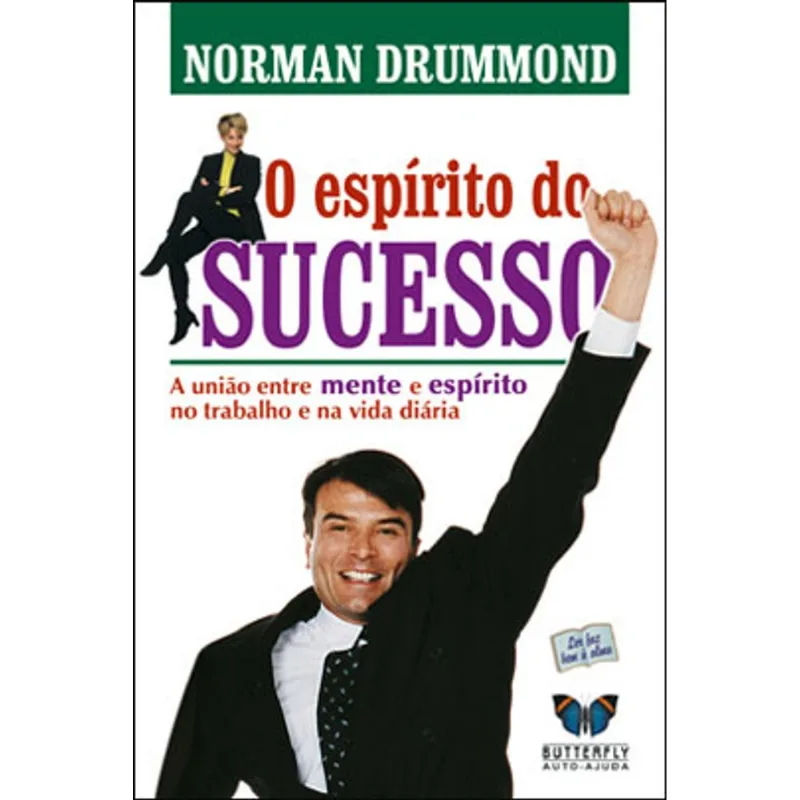 ESPIRITO DO SUCESSO, O