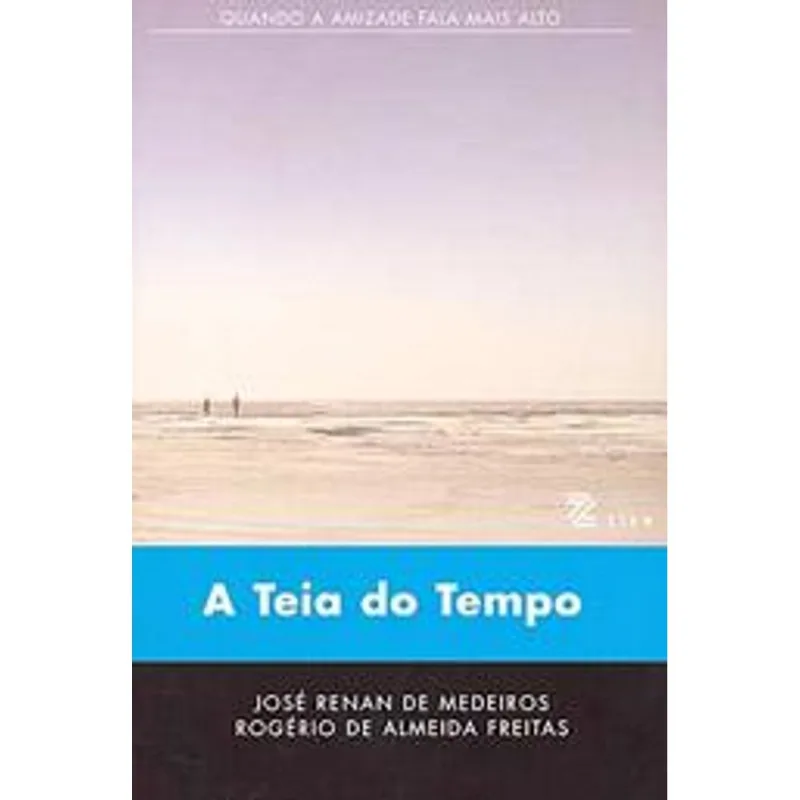 Teia do Tempo, a A Teia do Tempo