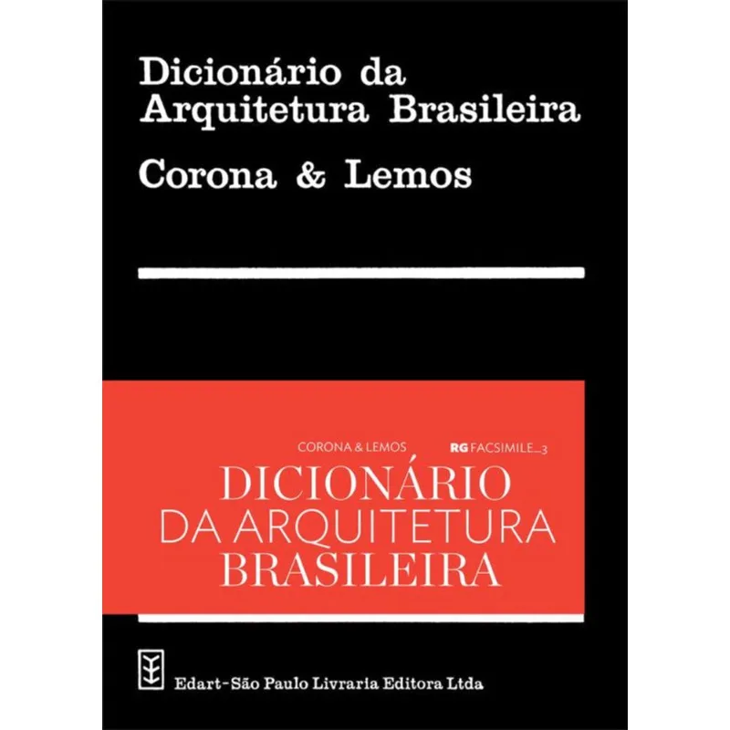 DICIONÁRIO DA ARQUITETURA BRASILEIRA - VOL. 3