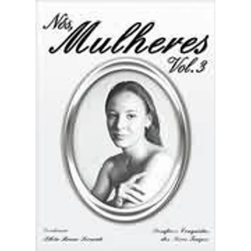 Nos, Mulheres 3