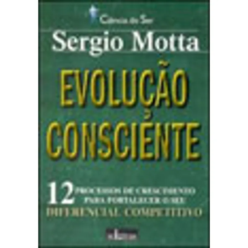 EVOLUÇAO CONSCIENTE