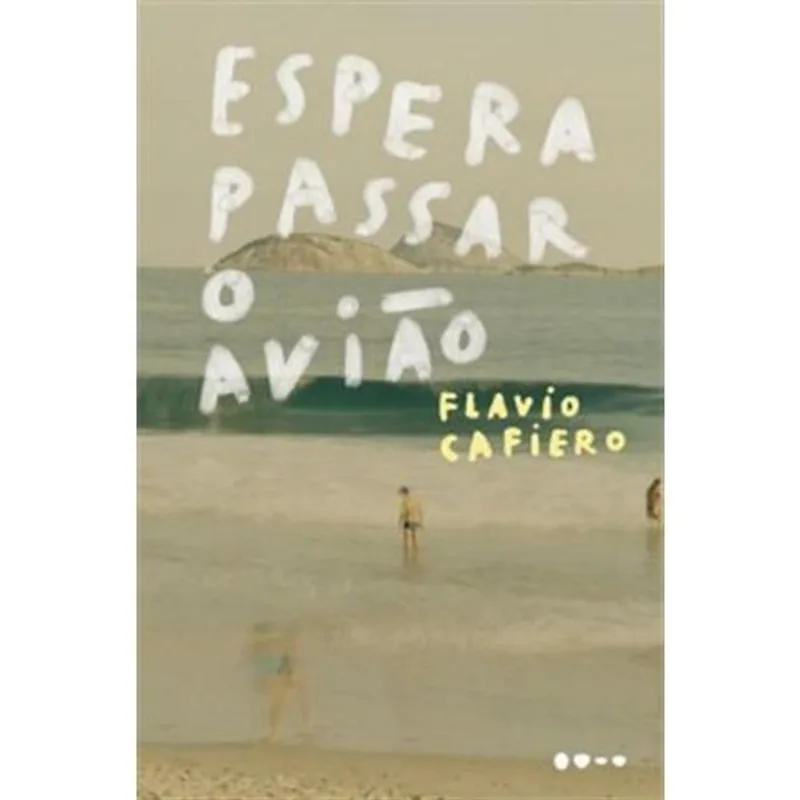 Livro Espera Passar O Avião Todavia (MP)