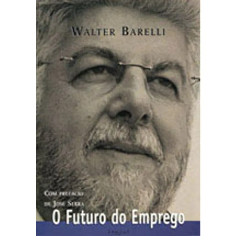 FUTURO DO EMPREGO, O