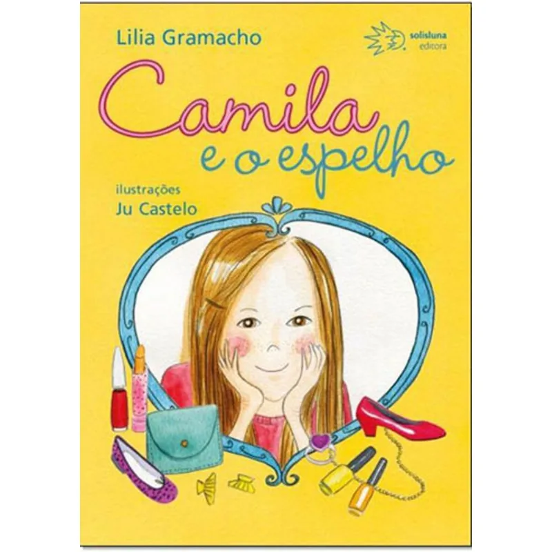 CAMILA E O ESPELHO